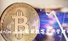 正版Tokenim 2.0：解锁数字资