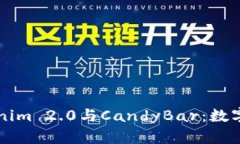 深入解析Tokenim 2.0与Candy